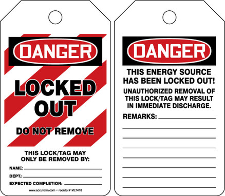 OSHA Danger Lockout Tag: Locked Out - Do Not Remove English PF-Cardstock 5/Pack - MLT418CTM