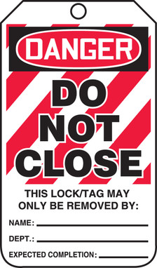 OSHA Danger Safety Tag: Do Not Close HS-Laminate 5/Pack - MLT428LTM