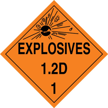 DOT Placard: Hazard Class 1 - Explosives & Blasting Agents (1.2D) 10 3/4" x 10 3/4" Plastic 1/Each - MPL112VP1