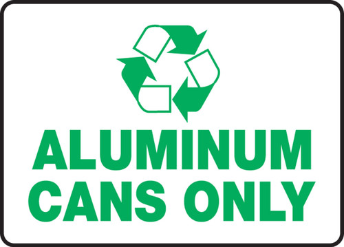 Safety Signs: Aluminum Cans Only 5" x 7" Plastic 1/Each - MPLR533VP