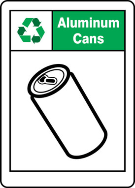 Safety Sign: Aluminum Cans 10" x 7" Adhesive Dura-Vinyl 1/Each - MPLR593XV