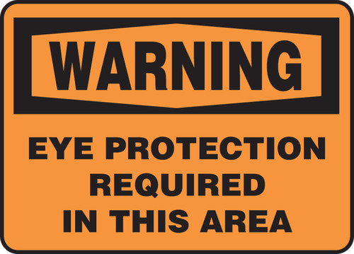 OSHA Warning Safety Sign: Eye Protection Required In This Area 10" x 14" Adhesive Vinyl 1/Each - MPPA300VS