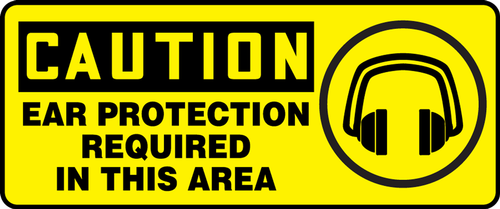 OSHA Caution Safety Sign: Ear Protection Required In This Area 7" x 17" Adhesive Vinyl 1/Each - MPPA632VS