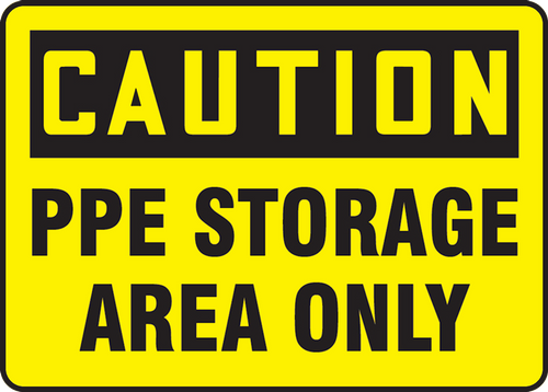 OSHA Caution Safety Sign: PPE Storage Area Only 14" x 20" Aluminum 1/Each - MPPA687VA