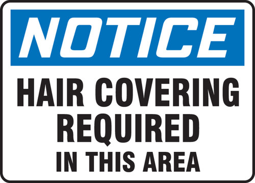 OSHA Notice Safety Signs: Hair Covering Required In This Area 7" x 10" Aluminum 1/Each - MPPA803VA