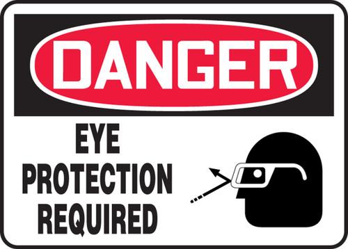 OSHA Danger Safety Sign: Eye Protection Required 7" x 10" Adhesive Vinyl 1/Each - MPPE005VS