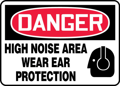 OSHA Danger Safety Sign: High Noise Area - Wear Ear Protection 10" x 14" Dura-Fiberglass 1/Each - MPPE038XF