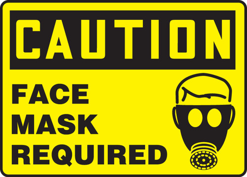 OSHA Caution Safety Sign: Face Mask Required 10" x 14" Dura-Fiberglass 1/Each - MPPE462XF