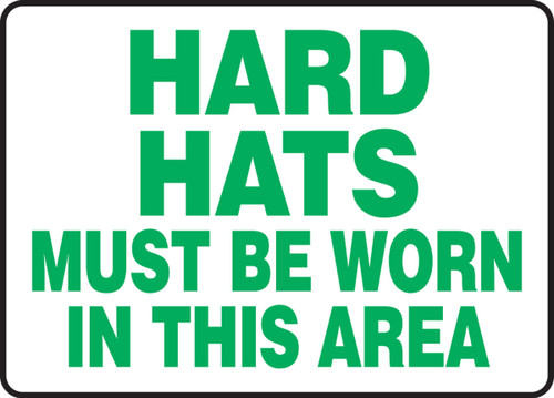 Safety Sign: Hard Hats Must Be Worn In This Area 10" x 14" Adhesive Dura-Vinyl 1/Each - MPPE519XV
