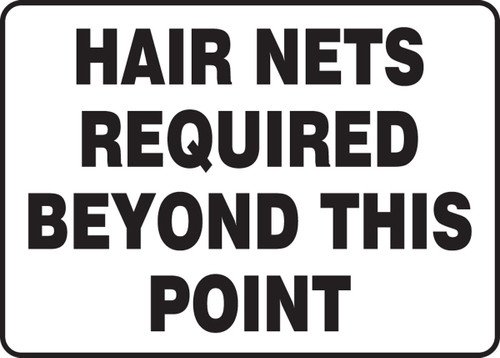 Safety Sign: Hair Nets Required Beyond This Point 10" x 14" Plastic 1/Each - MPPE526VP