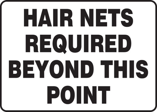 Safety Sign: Hair Nets Required Beyond This Point 10" x 14" Dura-Fiberglass 1/Each - MPPE526XF