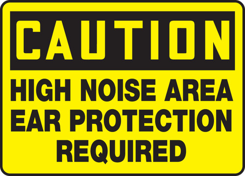 OSHA Caution Safety Sign: High Noise Area - Ear Protection Required 10" x 14" Adhesive Vinyl 1/Each - MPPE652VS