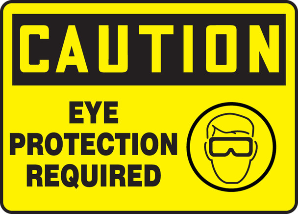 OSHA Caution Safety Sign: Eye Protection Required 10" x 14" Adhesive Vinyl / - MPPE748VS