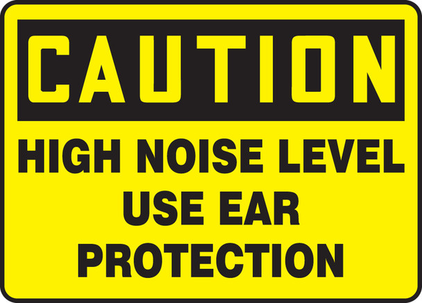 OSHA Caution Safety Sign: High Noise Level - Use Ear Protection 7" x 10" Aluminum 1/Each - MPPE942VA