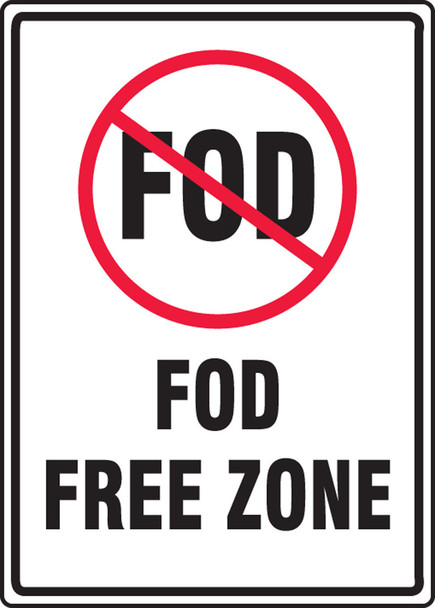 Safety Sign: FOD Free Zone 14" x 10" Aluma-Lite 1/Each - MQTL501XL