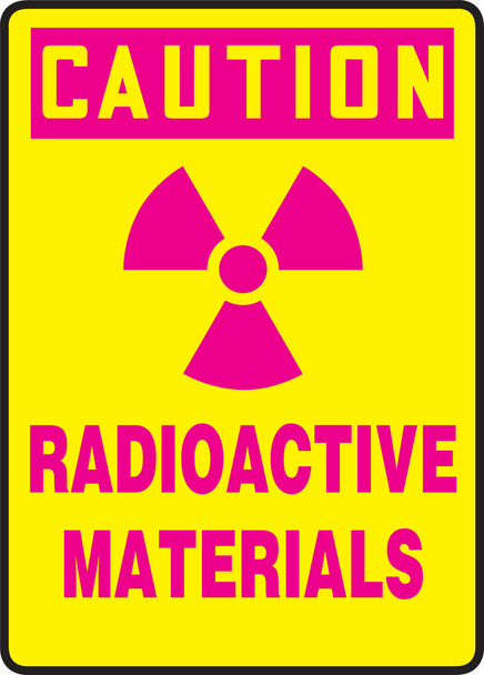 OSHA Caution Safety Sign: Radioactive Materials 14" x 10" Aluma-Lite 1/Each - MRAD617XL