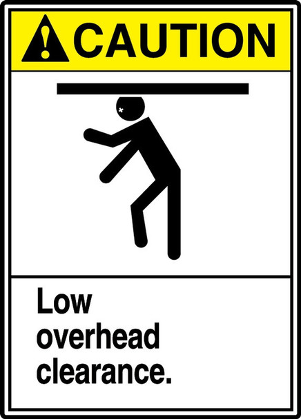ANSI Caution Safety Sign: Low Overhead Clearance. 10" x 7" Adhesive Dura-Vinyl 1/Each - MRCR603XV