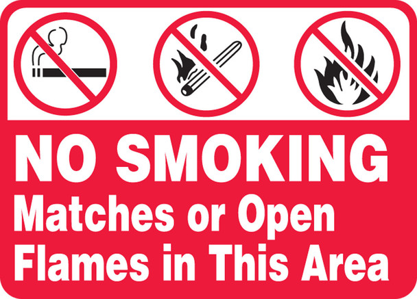 Safety Sign: No Smoking Matches Or Open Flames In This Area 10" x 14" Adhesive Vinyl / - MSMG505VS