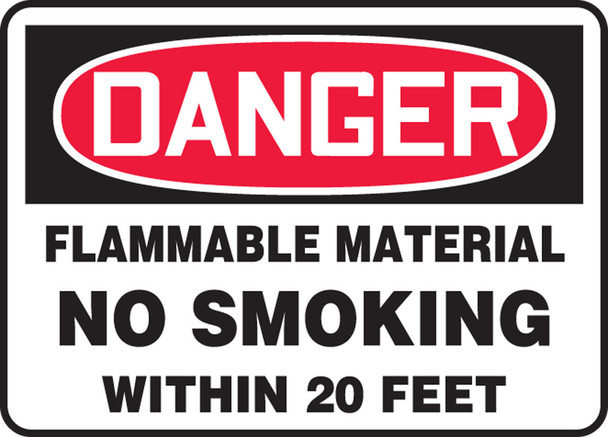 OSHA Danger Safety Sign: Flammable Material No Smoking Within 20 Feet 7" x 10" Plastic 1/Each - MSMK031VP