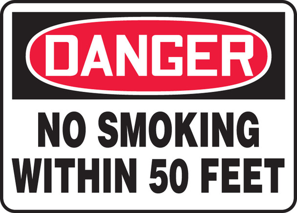 OSHA Danger Safety Sign: No Smoking Within 50 Feet 7" x 10" Adhesive Dura-Vinyl / - MSMK255XV