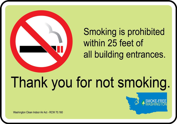 Safety Sign: Thank You For Not Smoking. Smoking Is Prohibited Within 25 Feet Of All Building Entrances 7" x 10" Plastic 1/Each - MSMK435VP