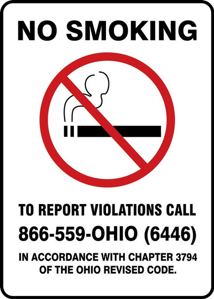 Safety Sign: No Smoking - To Report Violations Call - 866-559-OHIO (6446) - In Accordance With Chapter 3794 Of The Ohio Revised Code 10" x 7" Plastic 1/Each - MSMK441VP