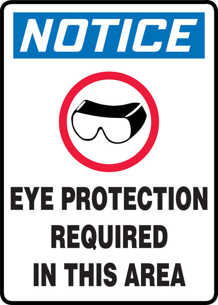 OSHA Notice Safety Sign: Eye Protection Required In This Area 14" x 10" Aluminum 1/Each - MTDX810VA