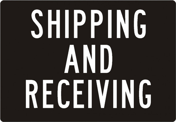 Safety Sign: Shipping and Receiving 14" x 20" Adhesive Vinyl 1/Each - MVHR429VS