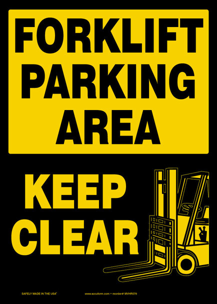 Forklift Parking Area Safety Sign: Keep Clear 14" x 10" Aluma-Lite 1/Each - MVHR578XL