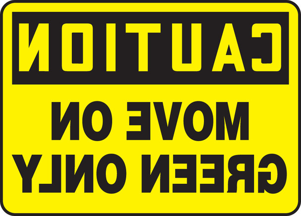 OSHA Caution Safety Sign: Move Only On Green 14" x 20" Aluminum 1/Each - MVHR635VA