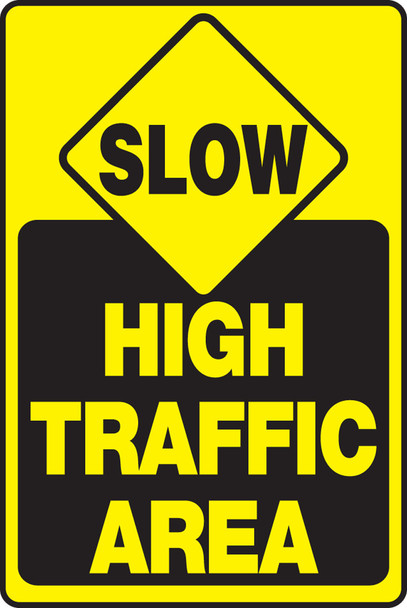 Safety Sign: Slow - High Traffic Area 18" x 12" Accu-Shield 1/Each - MVHR912XP