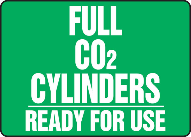 Cylinder & Compressed Gas Sign: Full CO2 Cylinders - Ready For Use 10" x 14" Aluma-Lite 1/Each - MWLD516XL