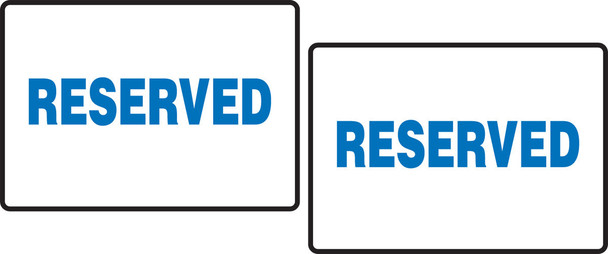 Tabletop Sign: Reserved 3 1/2" x 5" 1/Each - PAT204