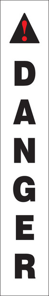 Stanchion Posts Safety Label: Danger For: 33" Stanchion Post 1/Each - PRC302