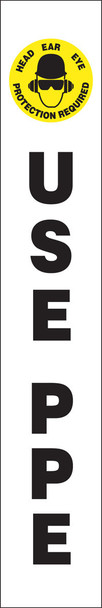 Stanchion Posts Message Labels: Use PPE For: 33" Stanchion Post 1/Each - PRC308