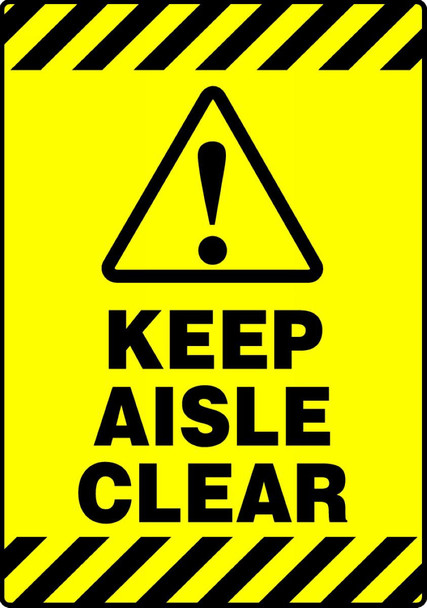 Slip-Gard Safety Sign: Keep Aisle Clear 20" x 14" / - PSR670