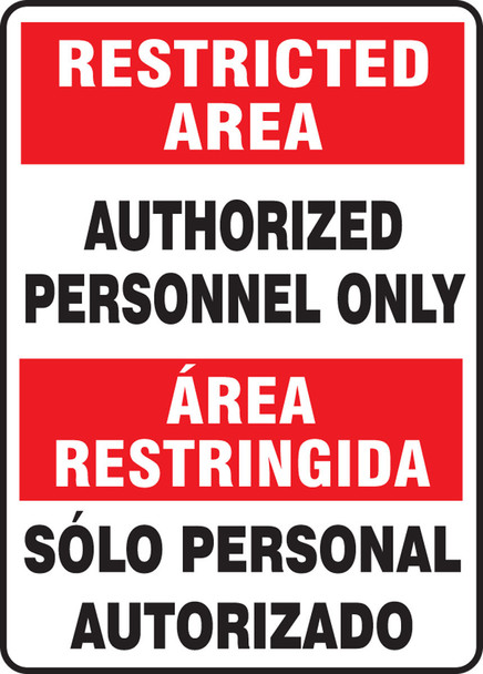 Bilingual Restricted Area Safety Sign: Authorized Personnel Only 14" x 10" Adhesive Dura-Vinyl 1/Each - SBMADC519XV