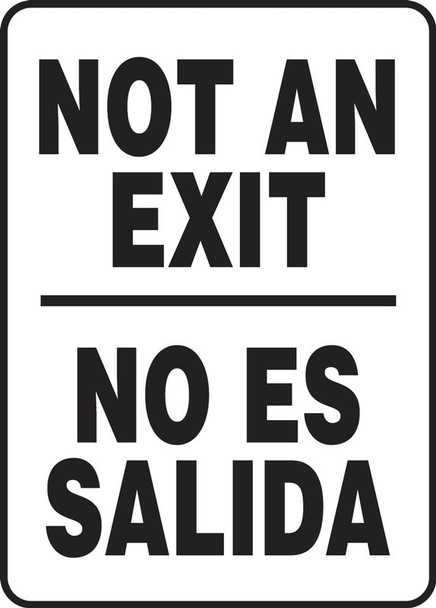 Bilingual Safety Sign: Not An Exit/No Es Salida 14" x 10" Adhesive Vinyl 1/Each - SBMADC523VS