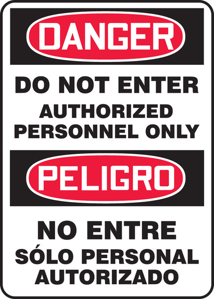 Spanish Bilingual OSHA Danger Safety Sign: Do Not Enter - Authorized Personnel Only 20" x 14" Adhesive Vinyl 1/Each - SBMADM131VS