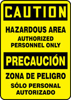 Bilingual OSHA Caution Safety Sign: Hazardous Area 20" x 14" Aluma-Lite 1/Each - SBMADM634XL