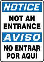 Bilingual OSHA Notice Safety Sign: Not An Entrance 14" x 10" Dura-Plastic 1/Each - SBMADM812XT