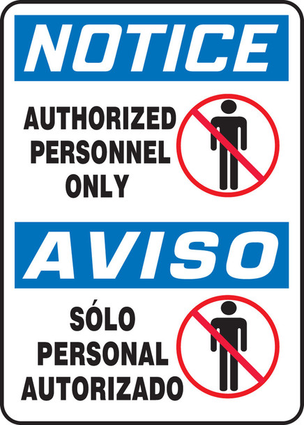 Bilingual OSHA Notice Safety Sign: Authorized Personnel Only 14" x 10" Aluminum 1/Each - SBMADM866VA