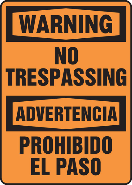 Bilingual OSHA Warning Safety Sign: No Trespassing 20" x 14" Aluminum 1/Each - SBMATR302VA