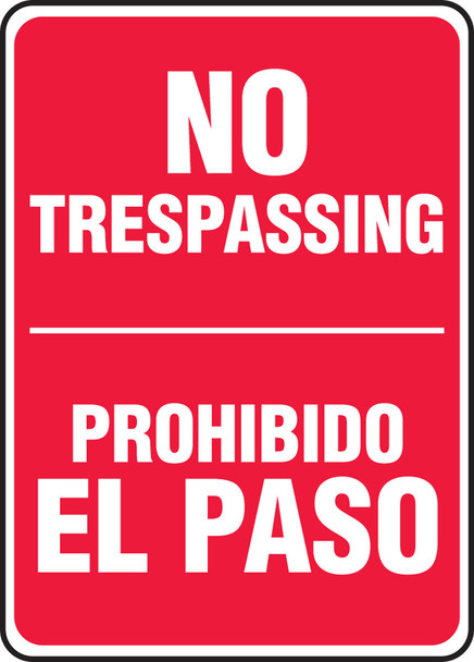 Bilingual Safety Sign: No Trespassing 14" x 10" Dura-Plastic 1/Each - SBMATR539XT