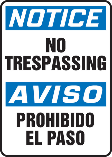 Bilingual OSHA Notice Safety Sign: No Trespassing 14" x 10" Aluminum / - SBMATR806VA