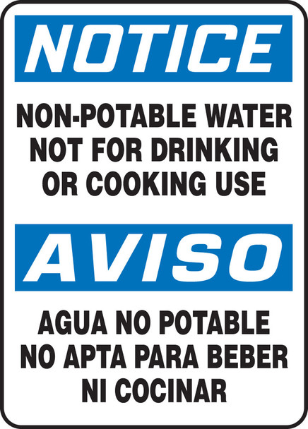 Bilingual OSHA Notice Safety Sign: Non-Potable Water - Not For Drinking Or Cooking Use 14" x 10" Plastic 1/Each - SBMCAW805VP