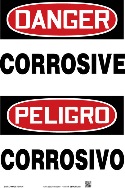 Bilingual OSHA Danger Safety Sign: Corrosive 14" x 10" Accu-Shield 1/Each - SBMCHL222XP
