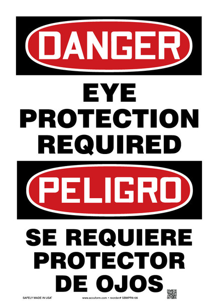 Bilingual Spanish OSHA Danger Safety Sign: Eye Protection Required 20" x 14" Aluma-Lite 1/Each - SBMPPA109XL