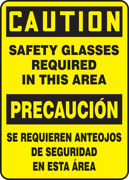 Bilingual OSHA Caution Safety Sign: Safety Glasses Required In This Area 14" x 10" Dura-Plastic 1/Each - SBMPPA617XT