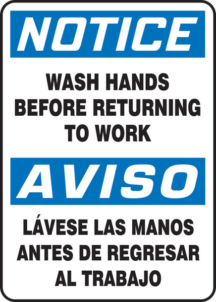 Bilingual OSHA Notice Safety Sign: Wash Hands Before Returning To Work 20" x 14" Dura-Plastic 1/Each - SBMRST822XT